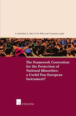 The Framework Convention for the Protection of National Minorities