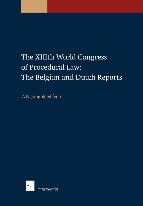 XIIITH WORLD CONGRESS PROCED LAW BELGN