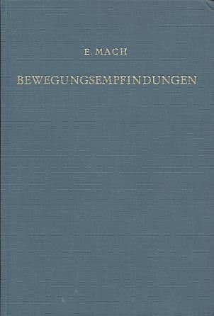 Grundlinien der Lehre von den Bewegungsempfindungen