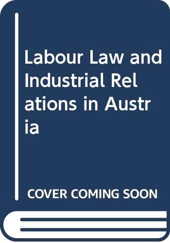 Labour Law and Industrial Relations in Austria