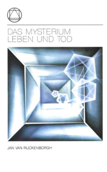 Das Mysterium Leben und Tod