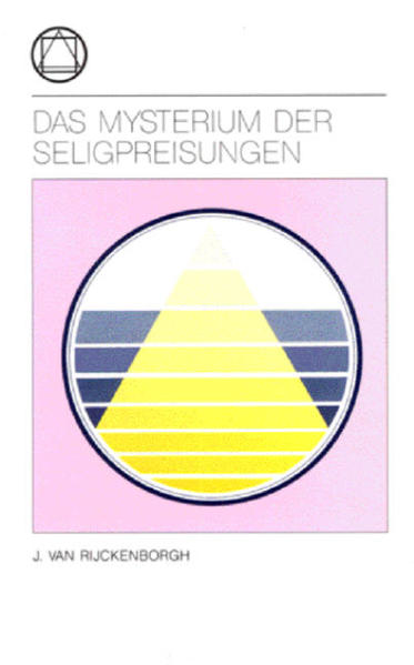 Das Mysterium der Seligpreisungen