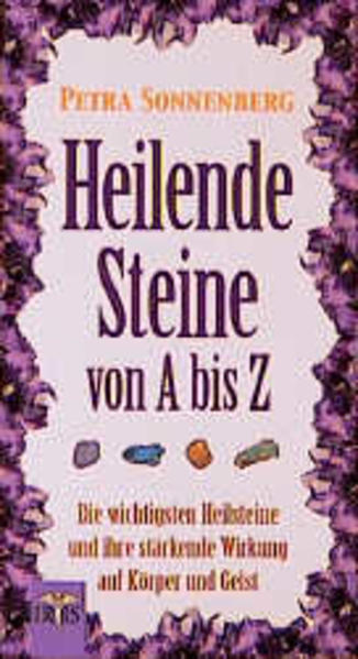 Heilende Steine A - Z