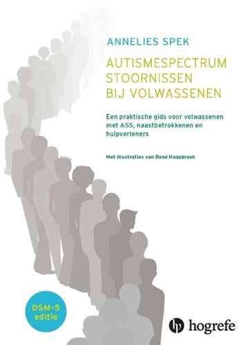 Autismespectrumstoornissen bij volwassenen: een praktische gids voor volwassenen met ASS, naastbetrokkenen en hulpverleners