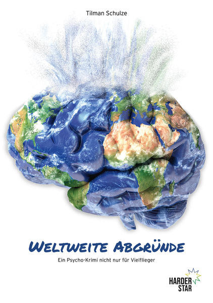 Weltweite Abgründe