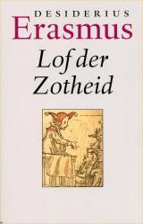 Lof der zotheid