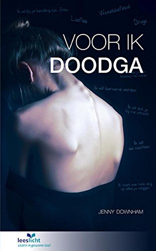Voor ik doodga: in makkelijke taal (Lezen voor iedereen)