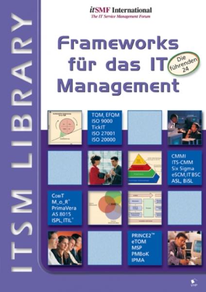 Frameworks f&#252;r das IT Management