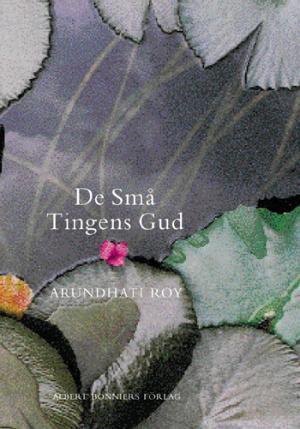 De Sma Tingens Gud (Swedish Text)