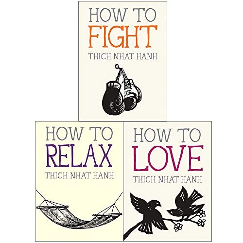 Thich Nhat Hanh Mindfulness Essentials Collection 3 Books Set (How to Relax, Love and Fight)