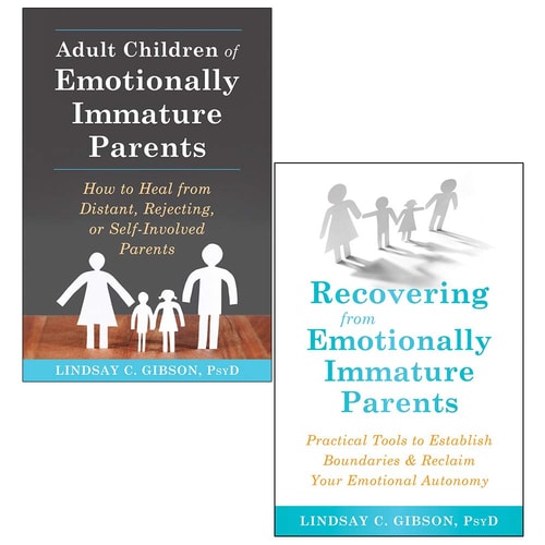 Adult Children of Emotionally Immature Parents, Recovering from Emotionally Immature Parents 2 Books Collection Set by Lindsay C Gibson
