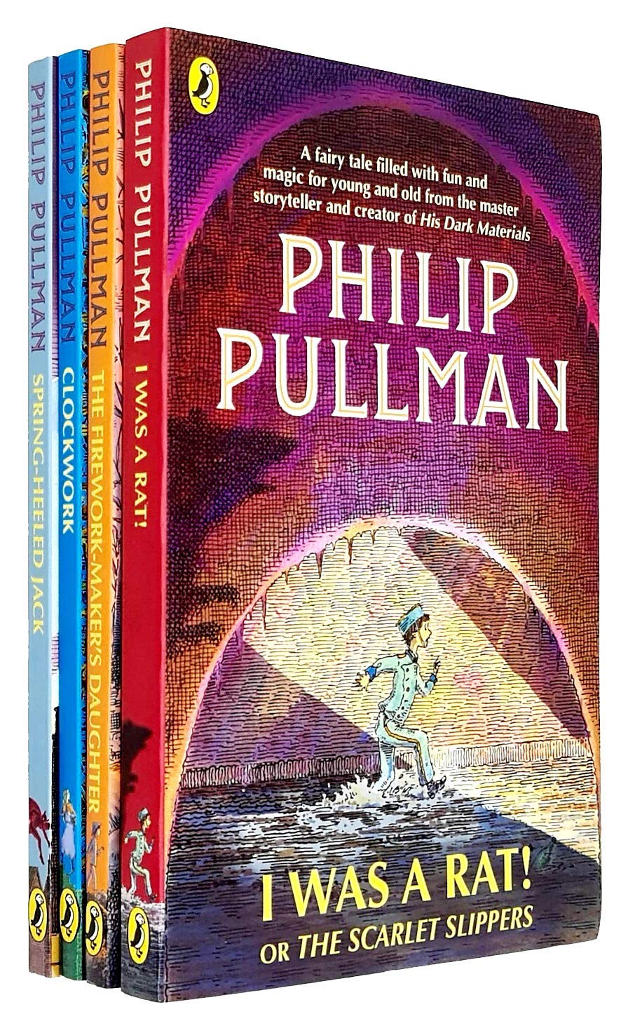 Philip Pullman Collection 4 Books Set (I Was a Rat! Or The Scarlet Slippers, The Firework Maker's Daughter, Clockwork or All Wound Up, Spring-Heeled Jack)