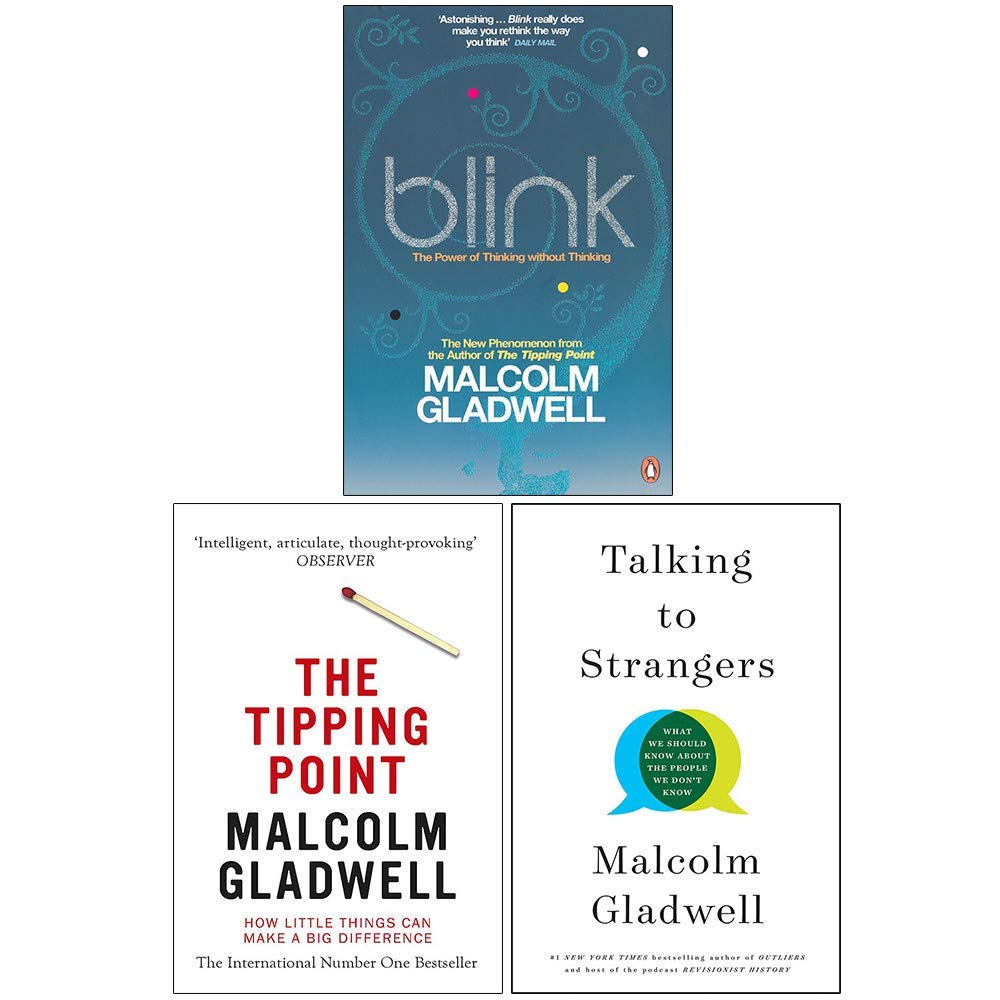 Malcolm Gladwell 3 Books Collection Set (Blink, The Tipping Point, [Hardcover] Talking to Strangers)
