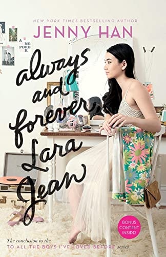 Always and Forever, Lara Jean By Jenny Han