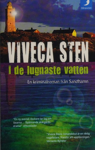 I de lugnaste vatten