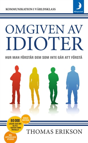 Omgiven av idioter (av Thomas Erikson) [Imported] [Paperback] (Swedish)