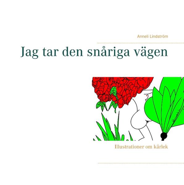 Jag tar den snåriga vägen