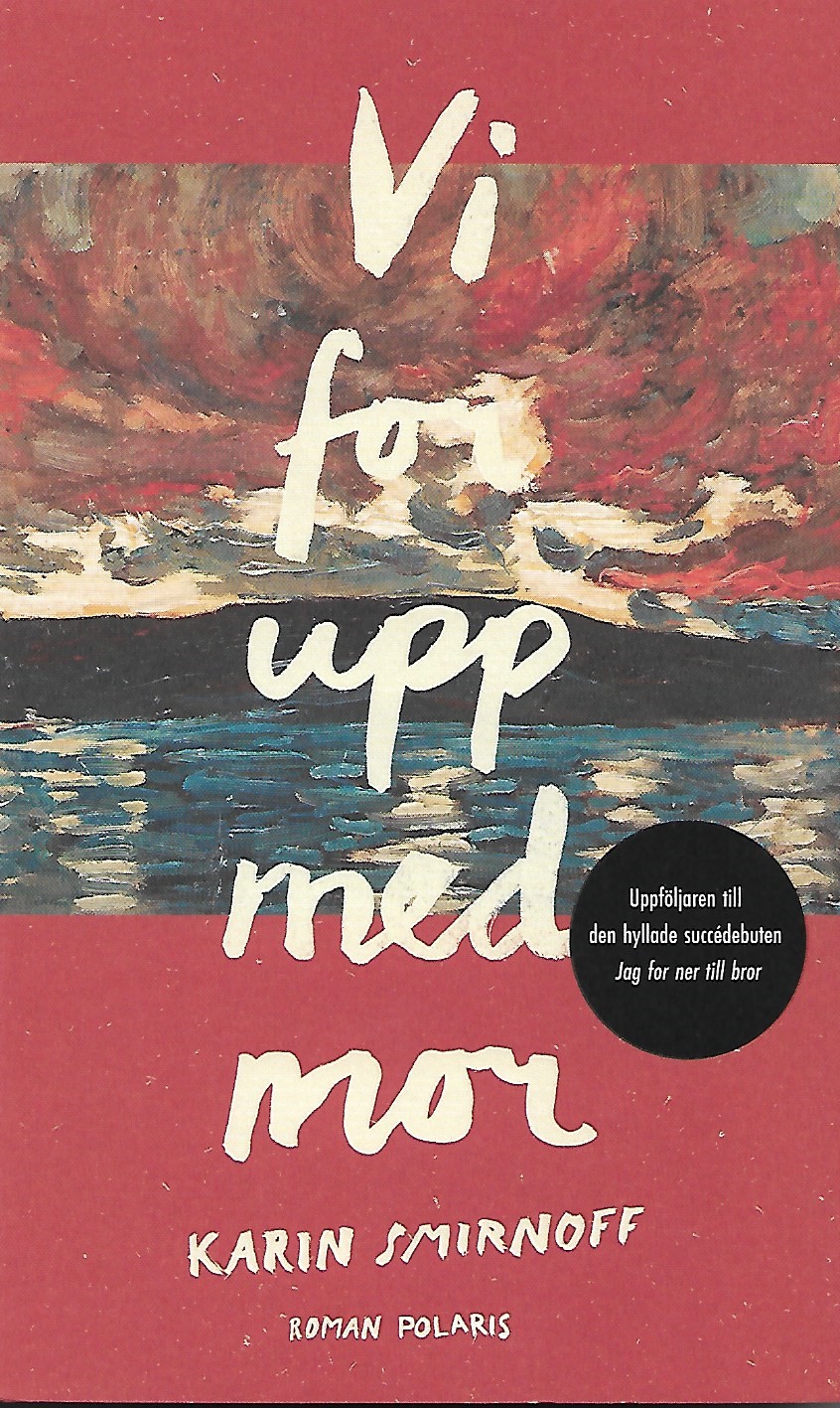 Vi for upp med mor