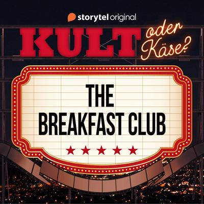 Kult oder Käse? - 'The Breakfast Club'