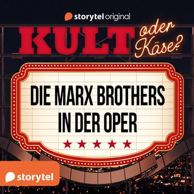 Kult oder Käse? - 'Die Marx Brothers in der Oper'
