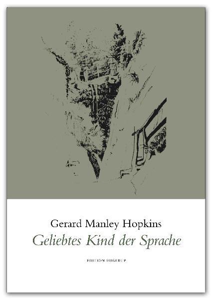 Geliebtes Kind der Sprache