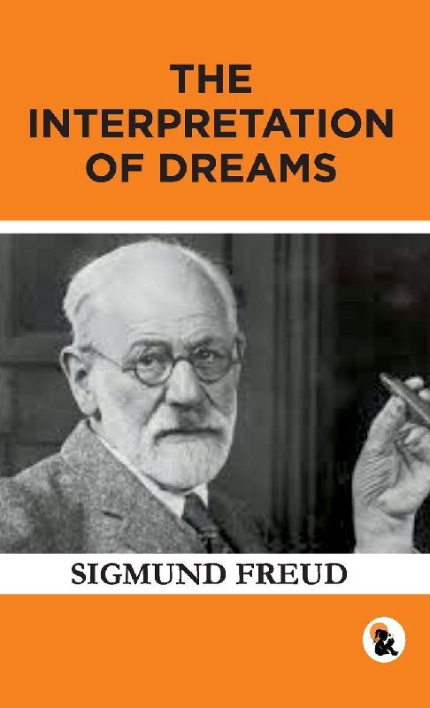 The Interpretation of Dreams | Paper Back Edition | Sasa Publishing Classic Series | 2024