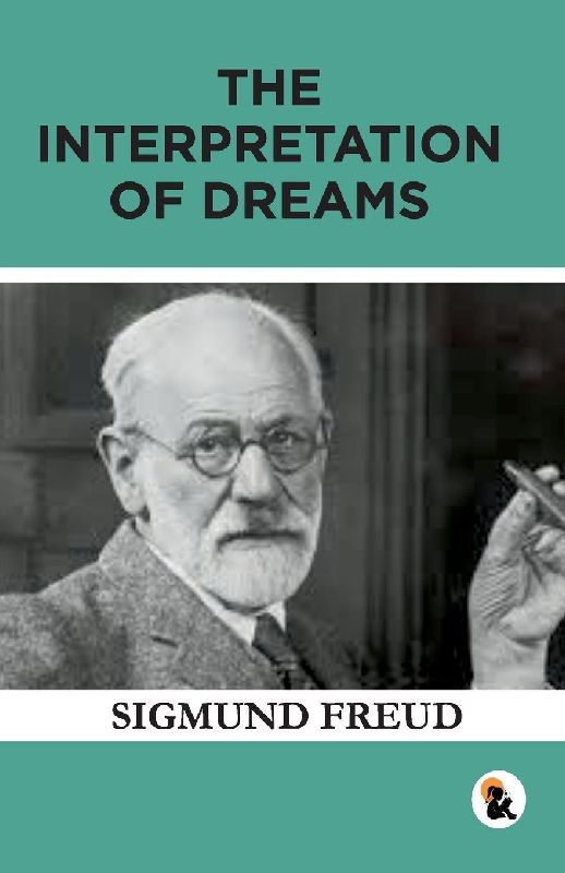The Interpretation of Dreams | Hard Back Edition | Sasa Publishing Classic Series | 2024