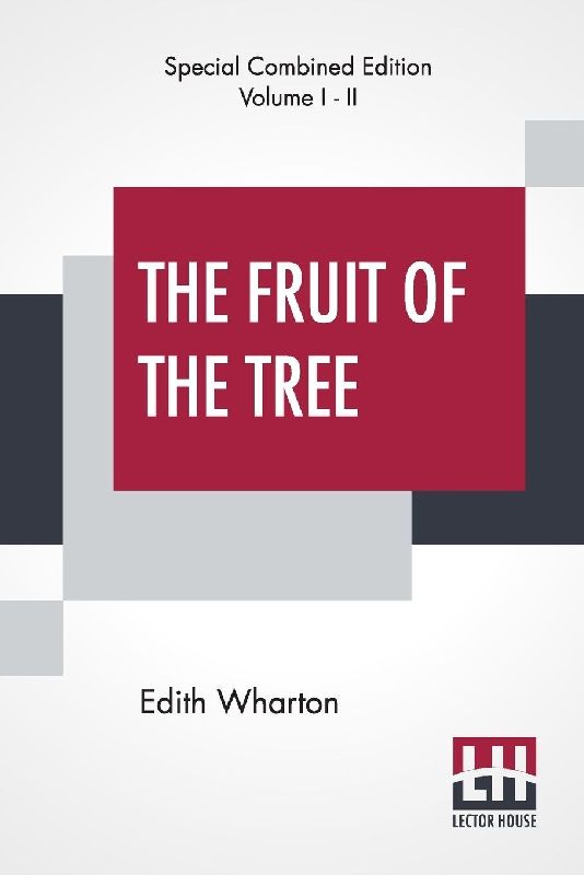 The Fruit Of The Tree (Complete)