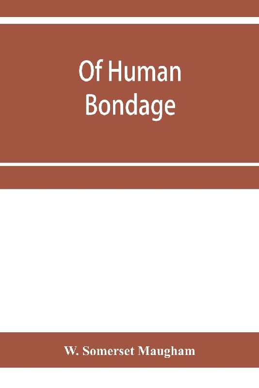 Of human bondage
