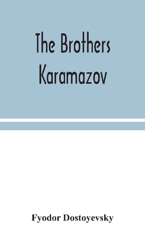 The Brothers Karamazov