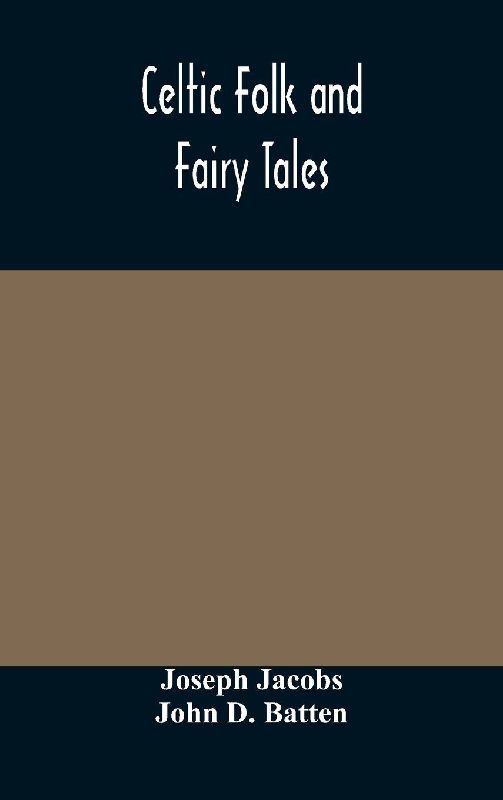 Celtic Folk And Fairy Tales
