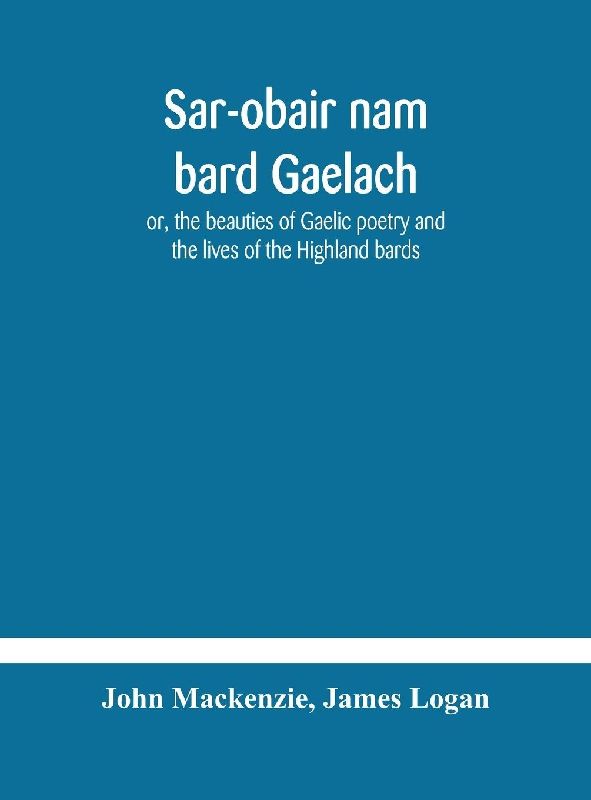 Sar-Obair Nam Bard Gaelach