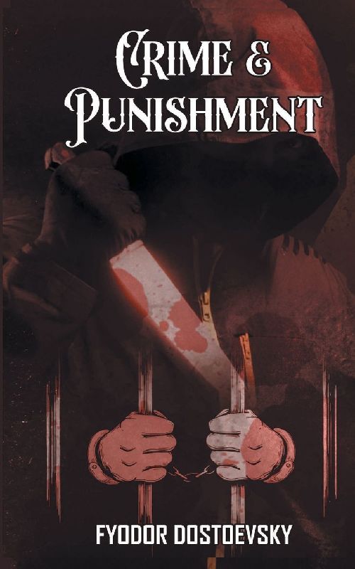Crime and Punishment