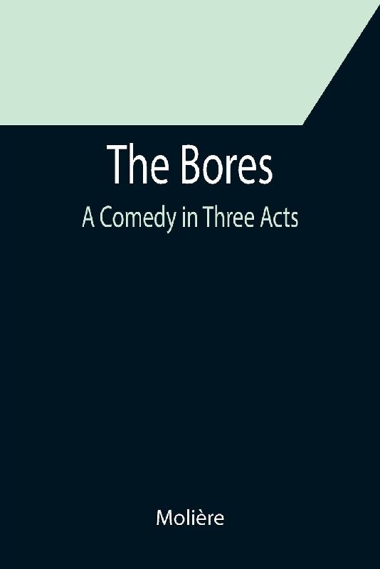 The Bores