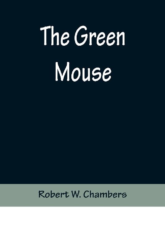 The Green Mouse
