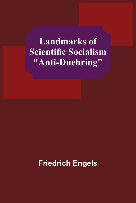 Landmarks of Scientific Socialism