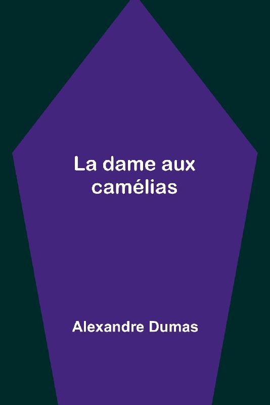 La dame aux camélias