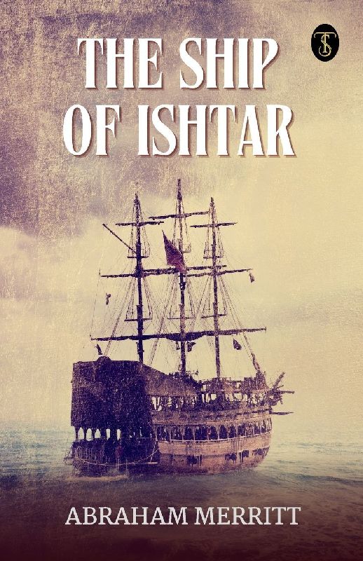 The Ship Of Ishtar