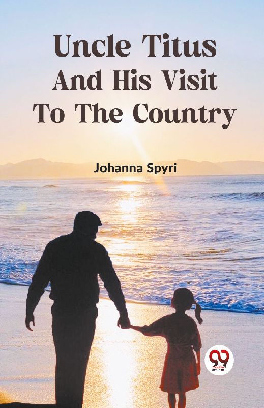 Uncle Titus and His Visit to the Country