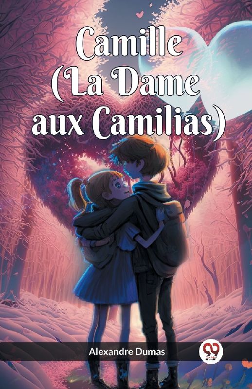 Camille (La Dame aux Camilias)