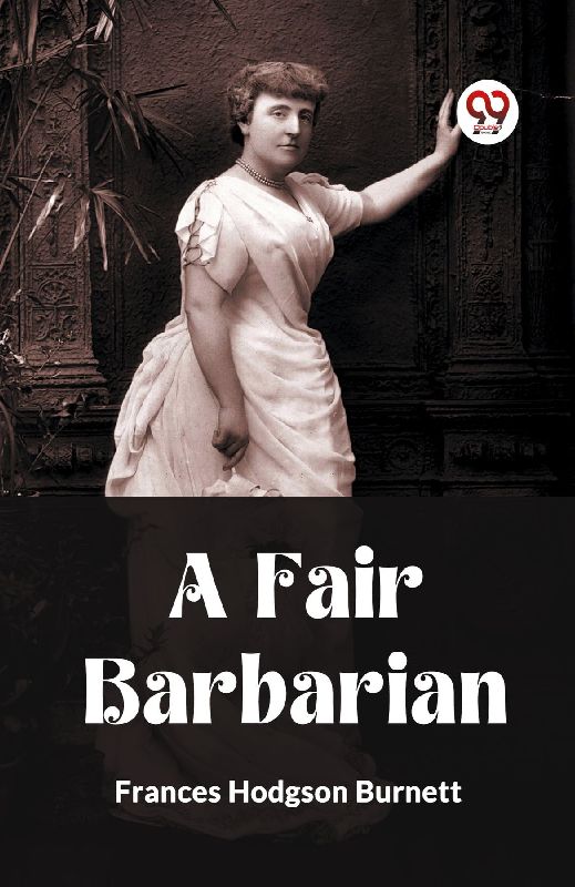 A Fair Barbarian