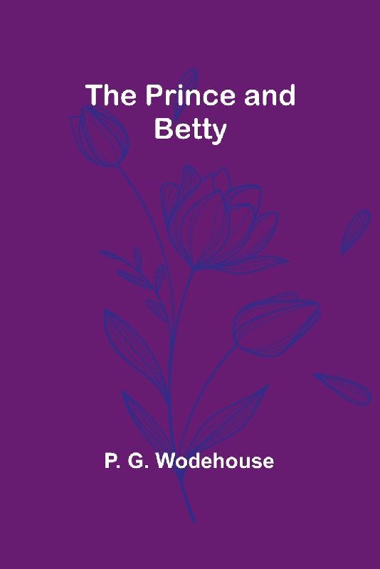 The Prince and Betty