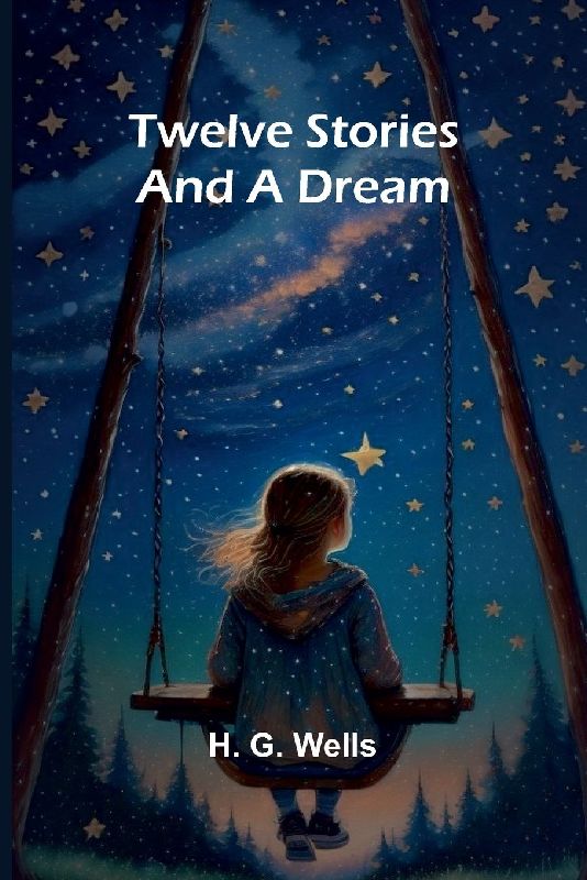 Twelve Stories and a Dream