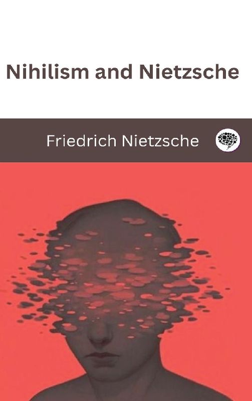 Nihilism and Nietzsche