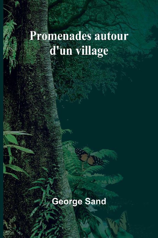 Promenades autour d'un village