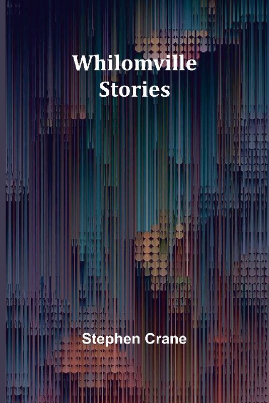 Whilomville Stories
