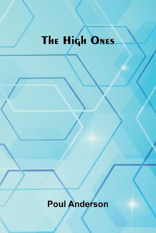 The High Ones