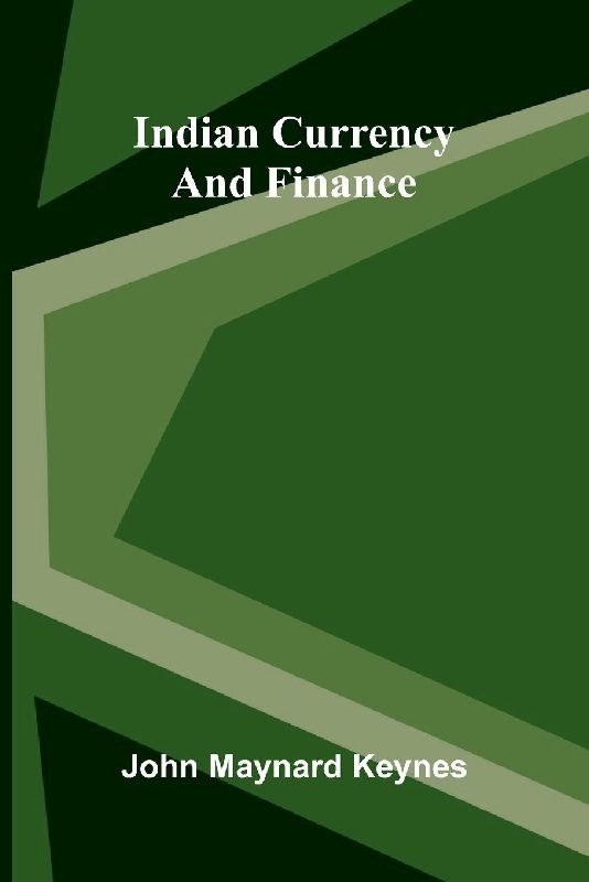 Indian Currency And Finance
