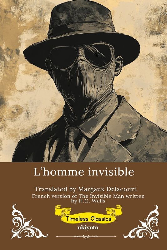 L'homme invisible | French Version of The Invisible Man