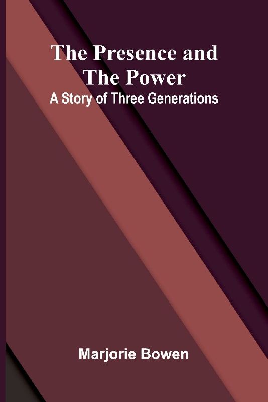 The Presence And The Power